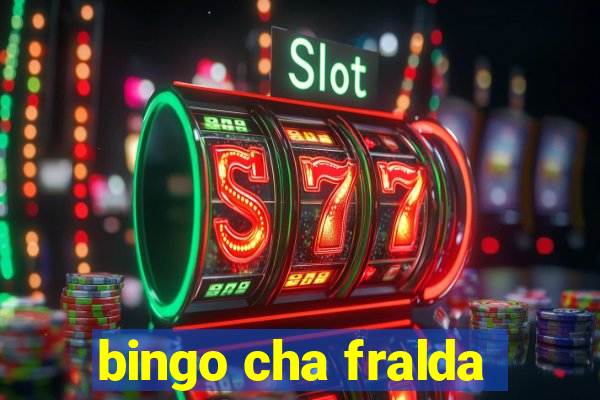 bingo cha fralda